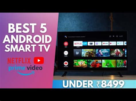 Best Android Television Under 10000